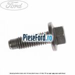 Surub prindere baie ulei 19 mm Ford B-Max 1.5 TDCi 75 cp