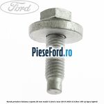 Surub prindere balama capota 25 mm model 2 Ford S-Max 2015-2023 2.5 FHEV 190 cp