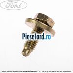 Surub prindere balama capota Ford Fiesta 1996-2001 1.25 i 16V 75 cp