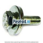 Surub prindere balama capota Ford Kuga 2008-2012 2.5 4x4 200 cp