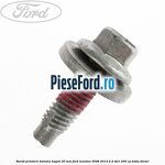 Surub prindere balama hayon 20 mm Ford Mondeo 2008-2014 2.2 TDCi 200 cp
