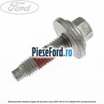 Surub prindere balama hayon 28 mm Ford S-Max 2007-2014 2.0 EcoBoost 203 cp