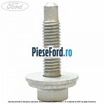Surub prindere balama usa fata M8 Ford Puma 2020-2023 1.5 EcoBoost ST 200 cp