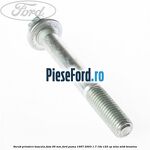 Surub prindere bascula fata 95 mm Ford Puma 1997-2003 1.7 16V 125 cp MHA, MHB benzina
