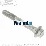 Surub prindere bascula fata inspre fata Ford Fiesta 2005-2008 1.25 16V 70 cp