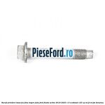 Surub prindere bascula fata inspre fata Ford Fiesta Active 2018-2023 1.0 EcoBoost 125 cp
