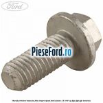 Surub prindere bascula fata inspre spate Ford Fusion 1.6 100 cp