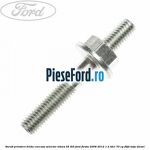 Surub prindere brida carcasa selector viteza B5/IB5 Ford Fiesta 2008-2012 1.4 TDCi 70 cp F6JD, KVJA diesel