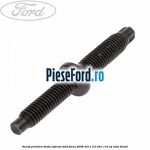 Surub prindere brida injector Ford Focus 2008-2011 2.0 TDCi 110 cp IXDA diesel