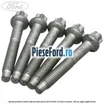 Surub prindere brida injector Ford Focus 2014-2018 1.6 TDCi ECOnetic 105 cp