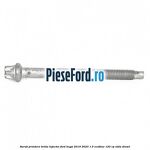 Surub prindere brida injector Ford Kuga 2019-2023 1.5 EcoBlue 120 cp