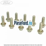 Surub prindere brida motor, pompa ulei Ford Kuga 2008-2012 2.0 TDCI 4x4 140 cp