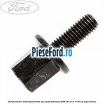 Surub prindere brida suport motor spre spate Ford Focus 2008-2011 2.5 RS 305 cp