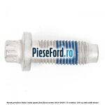 Surub prindere butuc roata spate Ford Focus Active 2019-2023 1.5 EcoBlue 120 cp ZTDA, ZTDB diesel