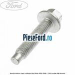 Surub prindere capac culbutori Ford Fiesta 2005-2008 1.3 69 cp