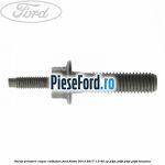 Surub prindere capac culbutori Ford Fiesta 2013-2017 1.0 80 cp P4JA, P4JB, P4JC, P4JD benzina
