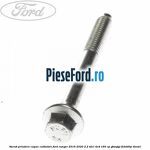 Surub prindere capac culbutori Ford Ranger 2016-2020 2.2 TDCi 4x4 160 cp