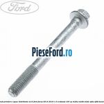 Surub prindere capac distributie M10 Ford Focus 2014-2018 1.0 EcoBoost 100 cp M2DA, M2DB, M2DC, SFDA, SFDB benzina