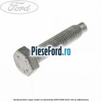 Surub prindere capac modul ECU Ford Fiesta 2005-2008 ST150 150 cp
