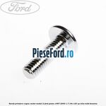 Surub prindere capac motor model 2 Ford Puma 1997-2003 1.7 16V 125 cp