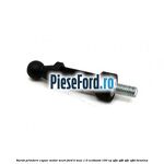 Surub prindere capac motor scurt Ford B-Max 1.0 EcoBoost 100 cp SFJA, SFJB, SFJC, SFJD benzina