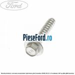 Surub prindere carcasa acumulator inferioara Ford Mondeo 2008-2014 1.6 EcoBoost 160 cp