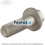 Surub prindere carcasa diferential Ford Ranger 2016-2020 2.2 TDCi 4x4 160 cp GBVAJQJ, T22DD0P diesel