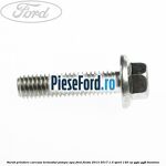 Surub prindere carcasa termostat, pompa apa Ford Fiesta 2013-2017 1.0 Sport 140 cp