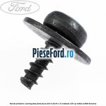 Surub prindere carenaj fata Ford Focus 2014-2018 1.5 EcoBoost 150 cp