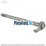 Surub prindere caseta directie Ford Ranger 2012-2015 3.2 TDCi 4x4 200 cp ENSA, SA2R, SA2S, SA2W, SAFA diesel