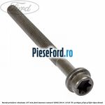 Surub prindere chiulasa 137 mm Ford Tourneo Connect 2002-2014 1.8 Di 75 cp BHPA, P7PA, P7PB, R2PA diesel