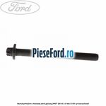 Surub prindere chiulasa Ford Galaxy 2007-2014 2.0 TDCi 163 cp