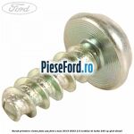 Surub prindere clema fata usa Ford S-Max 2015-2023 2.0 EcoBlue Bi-Turbo 240 cp