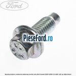 Surub prindere conducta ambreiaj racitor ulei Ford Transit 2000-2006 2.4 TDdi 120 cp D4FA diesel