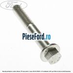Surub prindere cutie viteza 75 MM Ford C-Max 2016-2020 1.0 EcoBoost 125 cp