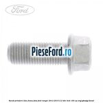 Surub prindere disc frana fata Ford Ranger 2012-2015 2.2 TDCi 4x4 150 cp