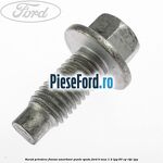 Surub prindere flansa amortizor punte spate Ford B-Max 1.4 LPG 90 cp RTJC LPG