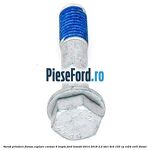 Surub prindere flansa cuplare cardan 6 trepte Ford Transit 2014-2018 2.2 TDCi 4x4 155 cp