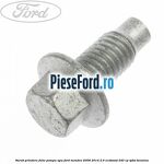 Surub prindere fulie pompa apa Ford Mondeo 2008-2014 2.0 EcoBoost 240 cp TPBA benzina