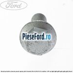 Surub prindere fuzeta punte spate Ford Transit 2014-2018 2.0 EcoBlue 105 cp BJFA, BJFB, YLF6, YLFA, YLFB, YLFS diesel