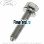 Surub prindere galerie conducta sistem racire Ford Fiesta 2005-2008 1.6 TDCi 90 cp HHJA, HHJB diesel
