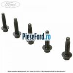 Surub prindere grila parbriz Ford Kuga 2013-2016 1.6 EcoBoost 4x4 182 cp