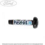 Surub prindere incuietoare capota 20 mm Ford Ka plus 2016-2018 1.2 Ti-VCT 85 cp