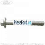 Surub prindere intinzator curea transmisie Ford Kuga 2013-2016 1.6 EcoBoost 150 cp