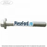 Surub prindere intinzator curea transmisie Ford Kuga 2013-2016 1.6 EcoBoost 4x4 182 cp