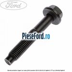 Surub prindere lagar ax came Ford Mondeo 2014-2018 2.0 Hybrid 177 cp C20EDEF hybrid