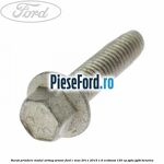Surub prindere modul airbag, senzor Ford C-Max 2011-2015 1.6 EcoBoost 150 cp