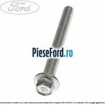 Surub prindere modul ECU cutie automata Powershift Ford EcoSport 2013-2018 1.0 EcoBoost 140 cp YYJD, YYJF benzina