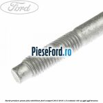 Surub prindere panou fata M8X55MM Ford EcoSport 2013-2018 1.0 EcoBoost 140 cp
