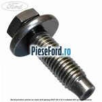 Surub prindere pinion ax came Ford Galaxy 2007-2014 2.0 EcoBoost 203 cp